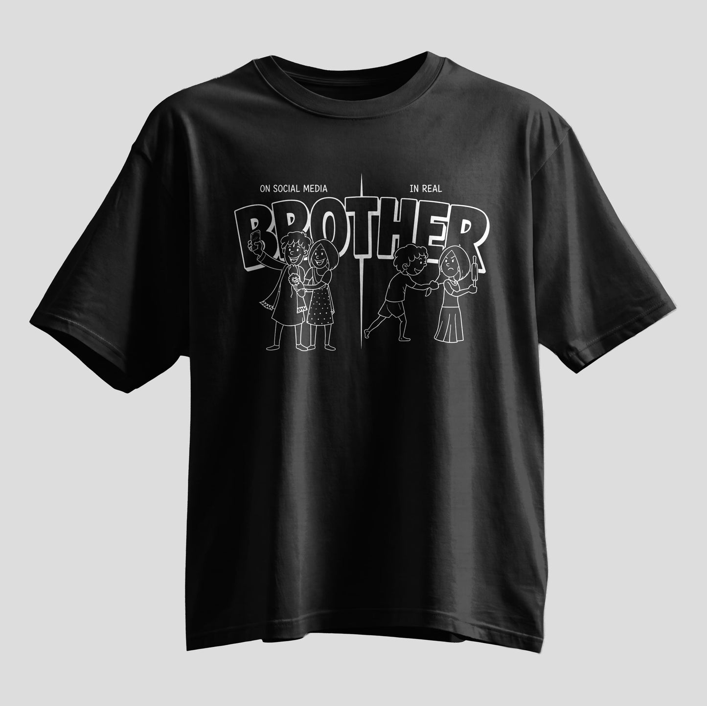 Brother social media vs real life funny Rakhi oversized T-shirt, white and black