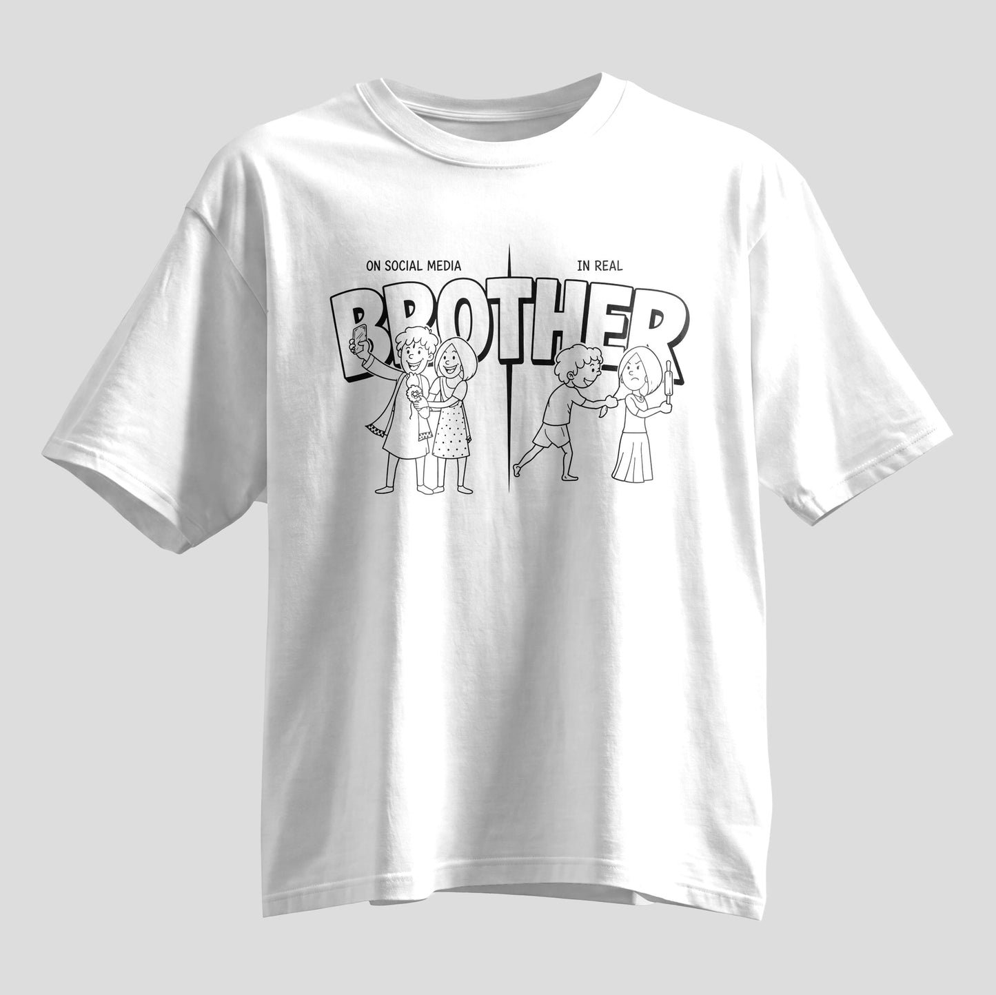 Brother social media vs real life funny Rakhi oversized T-shirt, white and black